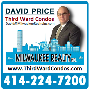 Condos for sale in the Third Ward presented by David Price of Milwaukee Realty Inc, Milwaukee WI.